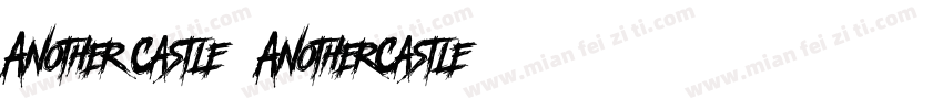 Another Castle2(AnotherCastle2)字体转换